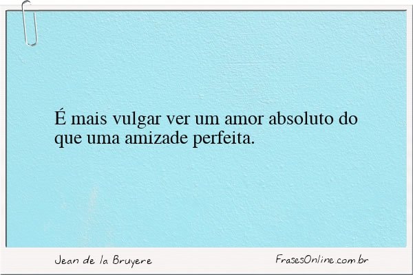 Frase de Jean de la Bruyere