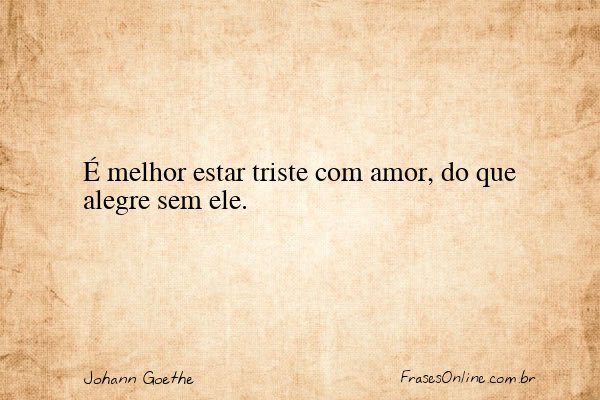 Frase de Johann Goethe