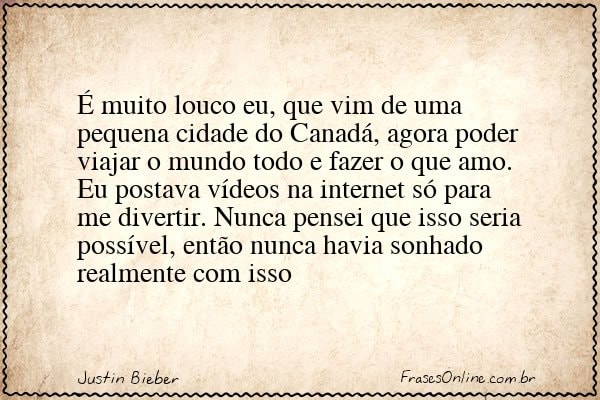 Frase de Justin Bieber