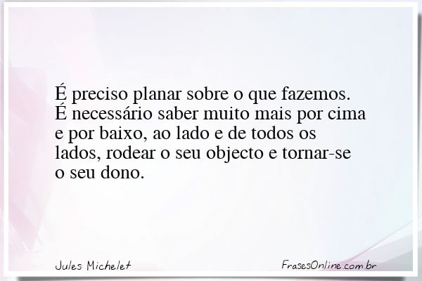 Frase de Jules Michelet