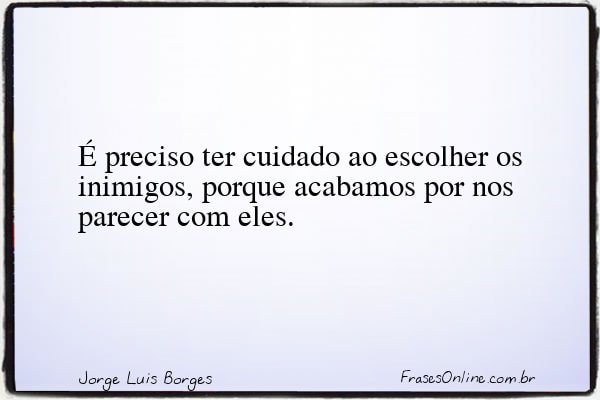 Frase de Jorge Luis Borges