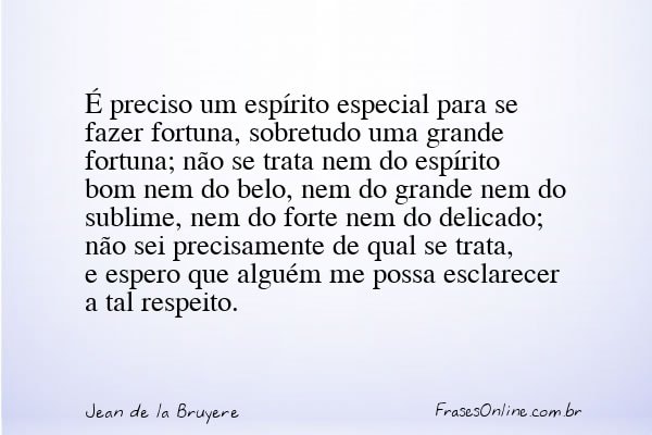 Frase de Jean de la Bruyere