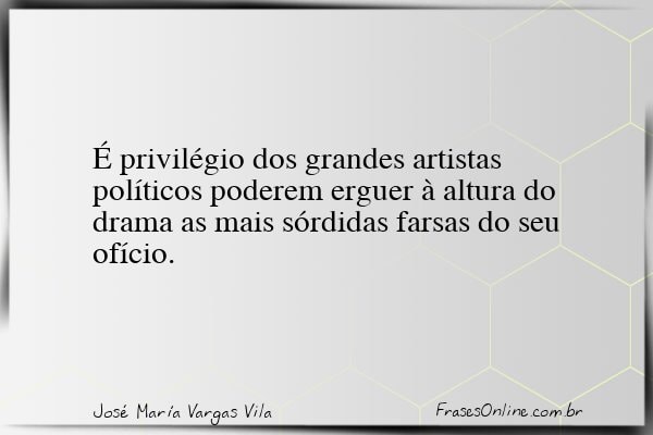 Frase de José María Vargas Vila