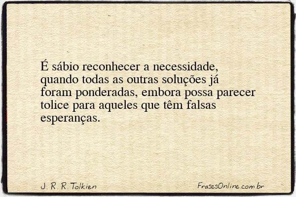 Frase de J. R. R. Tolkien