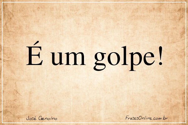 Frase de José Genoíno