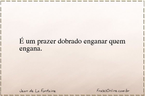 Frase de Jean de La Fontaine