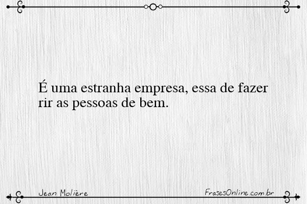 Frase de Jean Molière