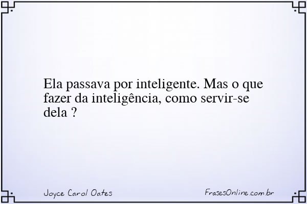 Frase de Joyce Carol Oates