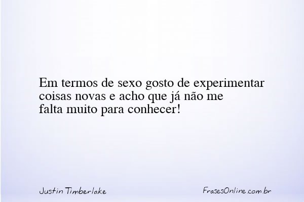 Frase de Justin Timberlake