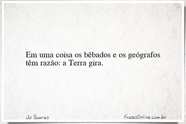 Frase de Jô Soares