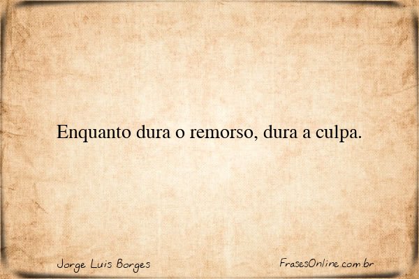 Frase de Jorge Luis Borges