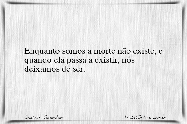 Frase de Jostein Gaarder