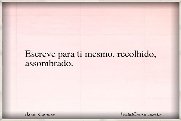 Frase de Jack Kerouac