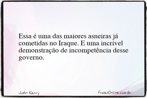 Frase de John Kerry