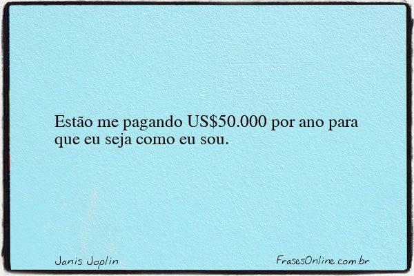 Frase de Janis Joplin
