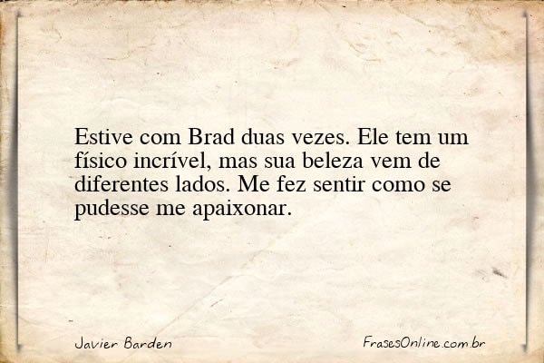 Frase de Javier Barden