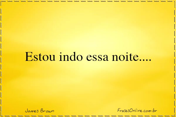 Frase de James Brown