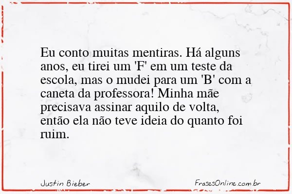 Frase de Justin Bieber