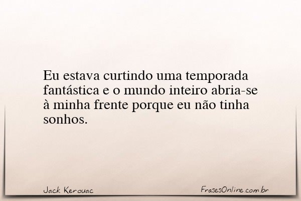 Frase de Jack Kerouac