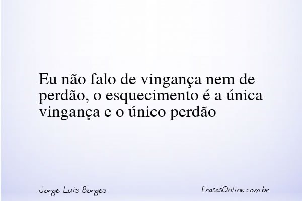 Frase de Jorge Luis Borges