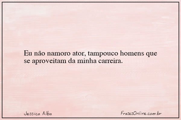 Frase de Jessica Alba