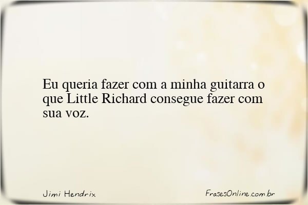 Frase de Jimi Hendrix