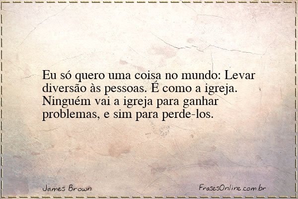 Frase de James Brown