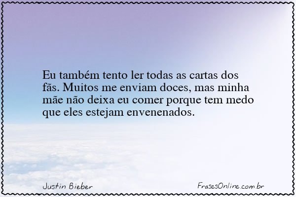 Frase de Justin Bieber