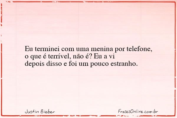 Frase de Justin Bieber