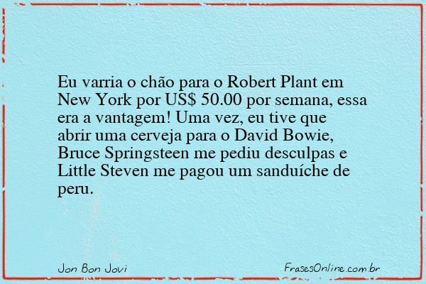 Frase de Jon Bon Jovi