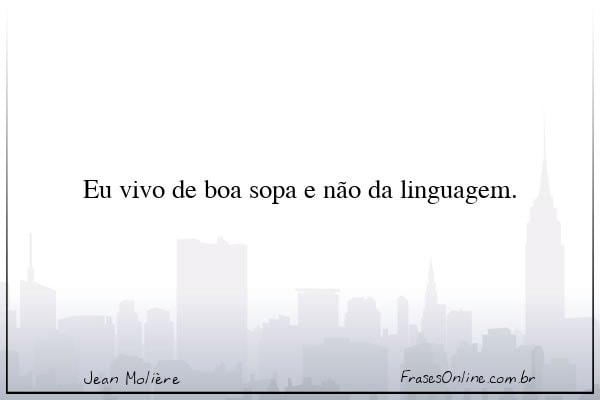 Frase de Jean Molière