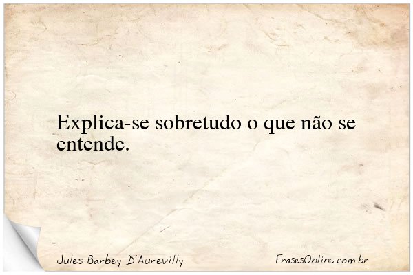 Frase de Jules Barbey D'Aurevilly