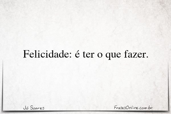 Frase de Jô Soares