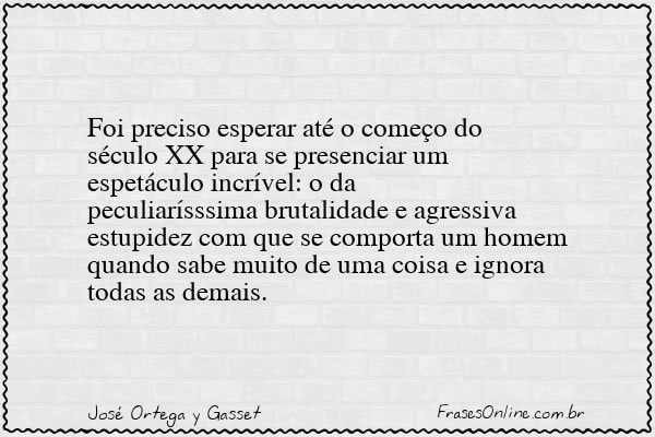 Frase de José Ortega y Gasset