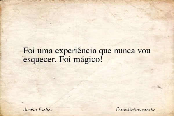 Frase de Justin Bieber