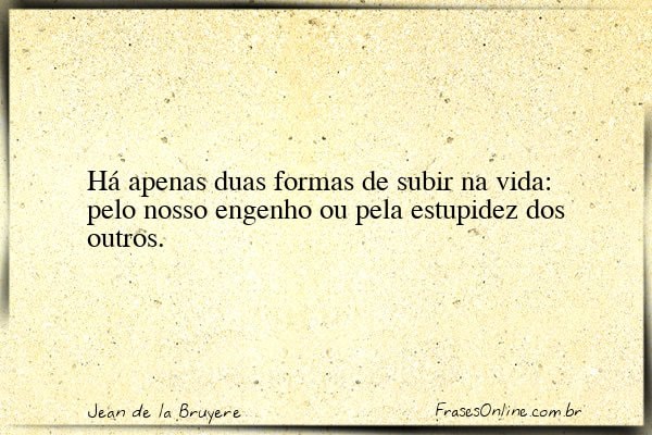 Frase de Jean de la Bruyere