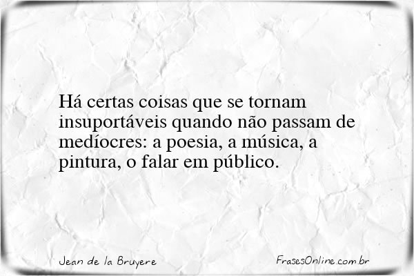 Frase de Jean de la Bruyere