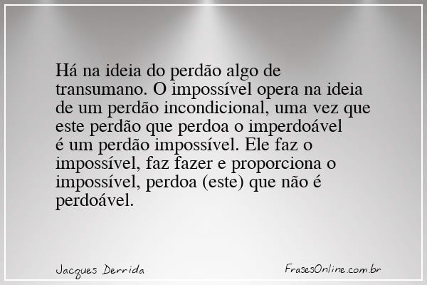Frase de Jacques Derrida