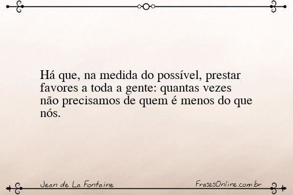 Frase de Jean de La Fontaine