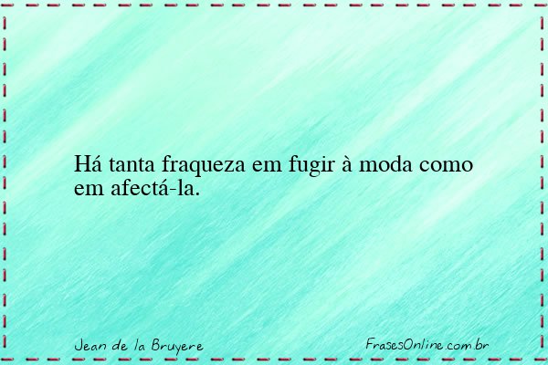 Frase de Jean de la Bruyere