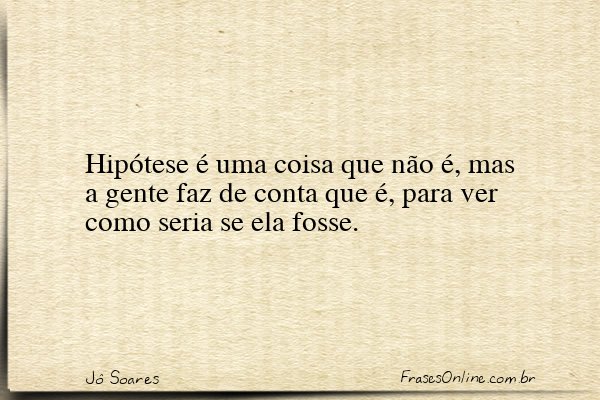 Frase de Jô Soares