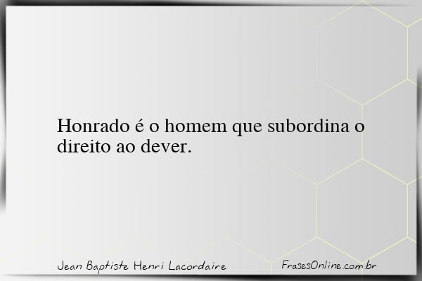 Frase de Jean Baptiste Henri Lacordaire