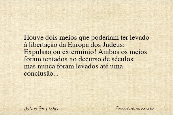 Frase de Julius Streicher