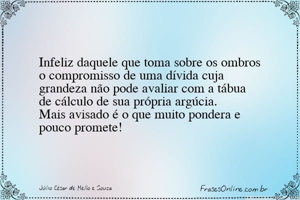 Frase de Júlio César de Mello e Souza