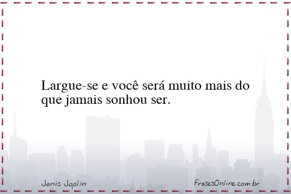 Frase de Janis Joplin