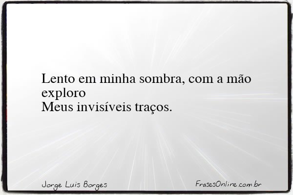Frase de Jorge Luis Borges
