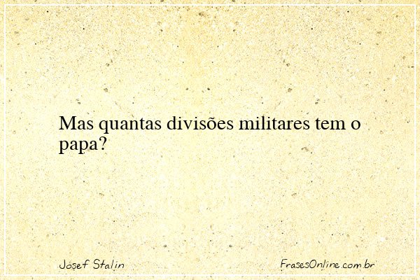 Frase de Josef Stalin