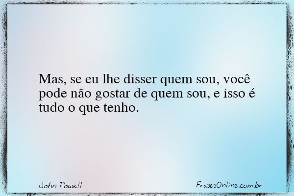 Frase de John Powell