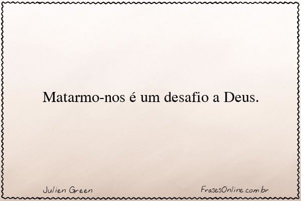 Frase de Julien Green