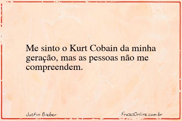 Frase de Justin Bieber